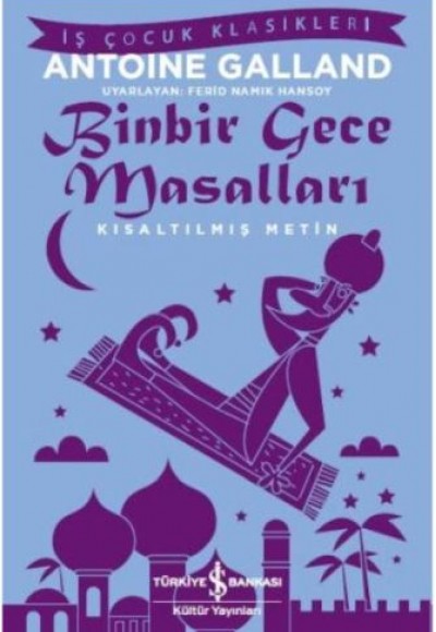 Binbir Gece Masalları (Kısaltılmış Metin)