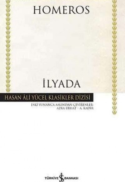İlyada - Hasan Ali Yücel Klasikleri (Ciltli)
