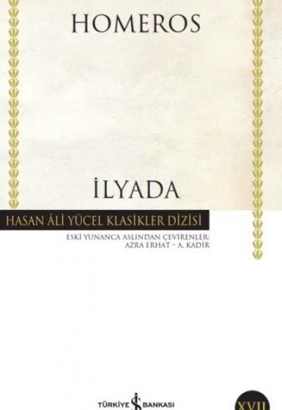 İlyada - Hasan Ali Yücel Klasikleri