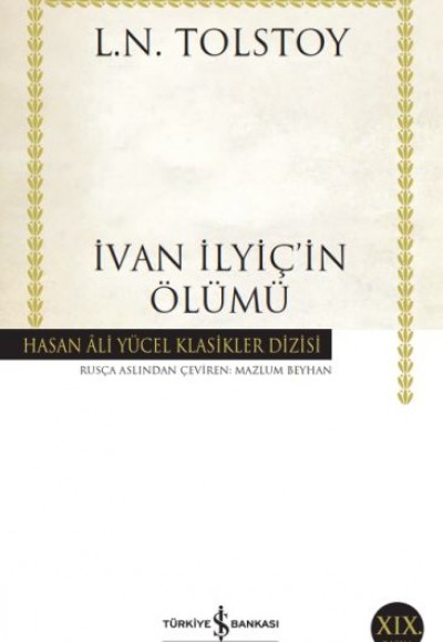 İvan İlyiç'in Ölümü - Hasan Ali Yücel Klasikleri