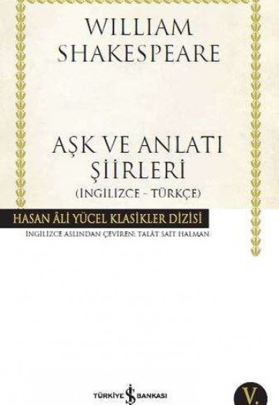 Aşk ve Anlatı Şiirleri - Hasan Ali Yücel Klasikleri