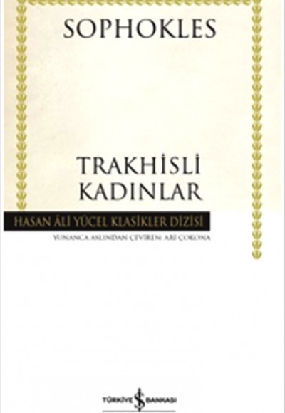 Trakhisli Kadınlar - Hasan Ali Yücel Klasikleri (Ciltli)