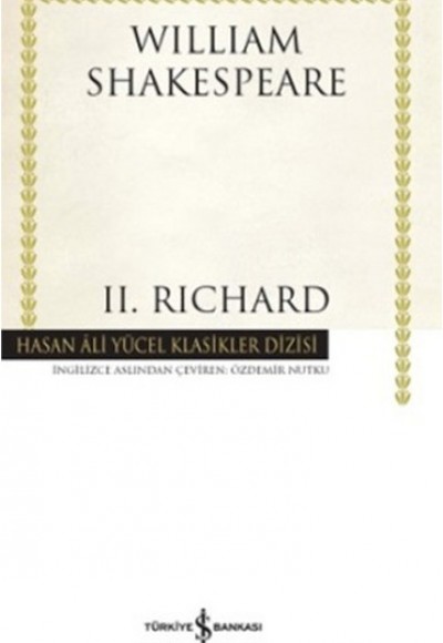 2 . Richard - Hasan Ali Yücel Klasikleri (Ciltli)