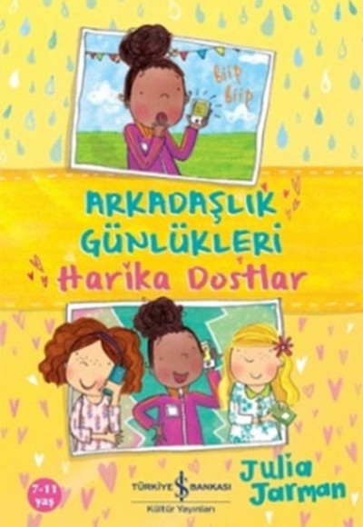 Arkadaşlık Günlükleri - Harika Dostlar