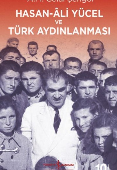 Hasan-Ali Yücel ve Türk Aydınlanması