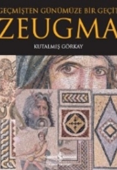 Zeugma  Geçmişten Günümüze Bir Geçit