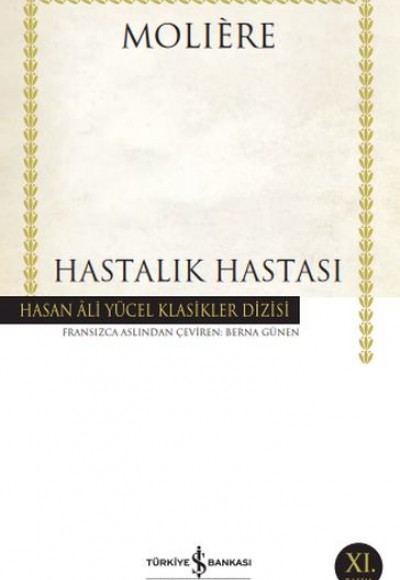 Hastalık Hastası - Hasan Ali Yücel Klasikleri