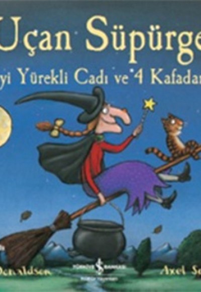 Uçan Süpürge - İyi Yürekli Cadı ve 4 Kafadar