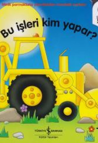 Bu İşleri Kim Yapar?