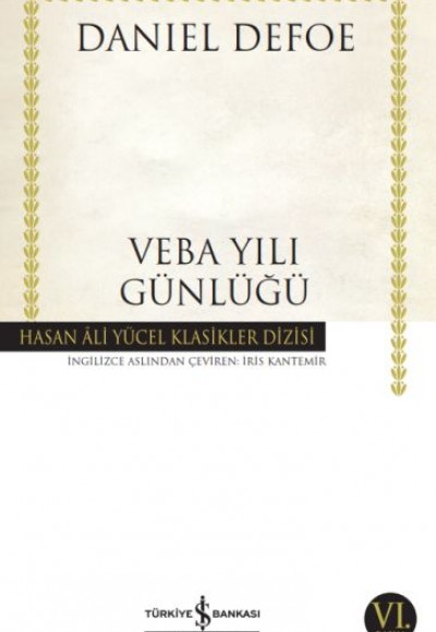 Veba Yılı Günlüğü - Hasan Ali Yücel Klasikleri