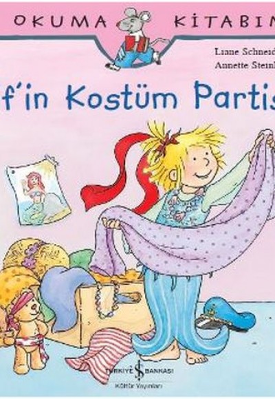 İlk Okuma Kitabım Elif'in Kostüm Partisi