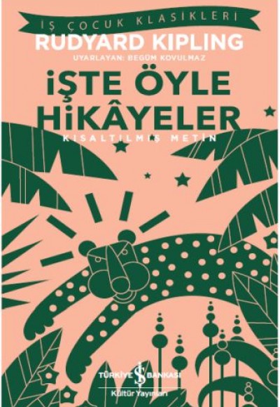 İşte Öyle Hikayeler (Kısaltılmış Metin)