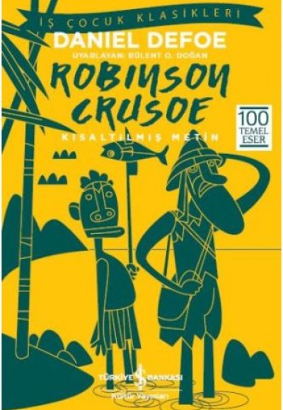 Robinson Crusoe (Kısaltılmış Metin)