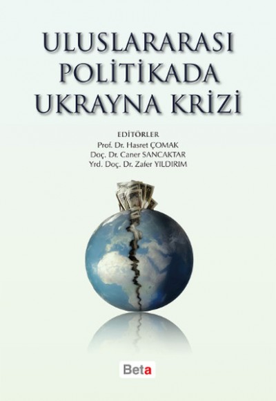 Uluslararası Politikada Ukrayna Krizi