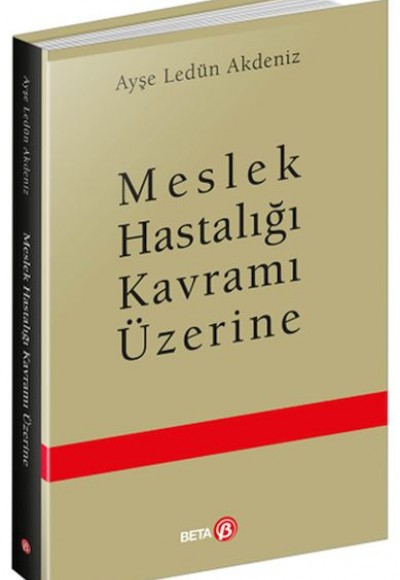 Meslek Hastalığı Kavramı Üzerine