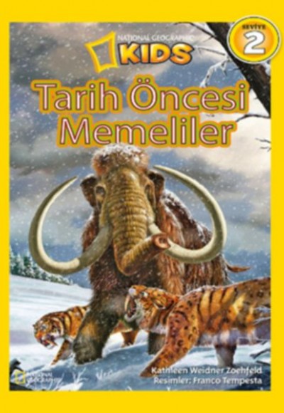 National Geographic Kids - Tarih Öncesi Memeliler