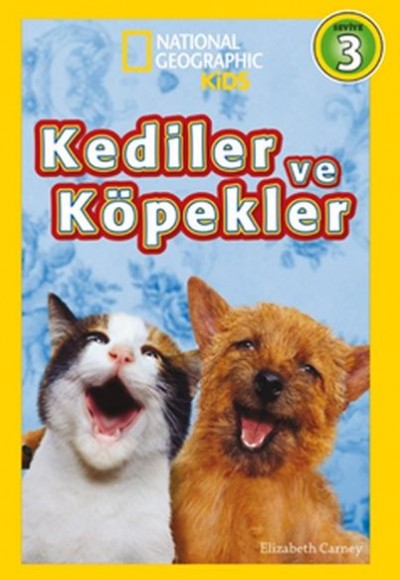 National Geographic Kids - Kediler ve Köpekler