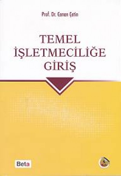 Temel İşletmeciliğe Giriş