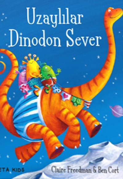 Uzaylılar Dinodon Sever