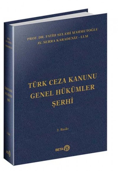 Türk Ceza Kanunu Genel Hükümler Şerhi