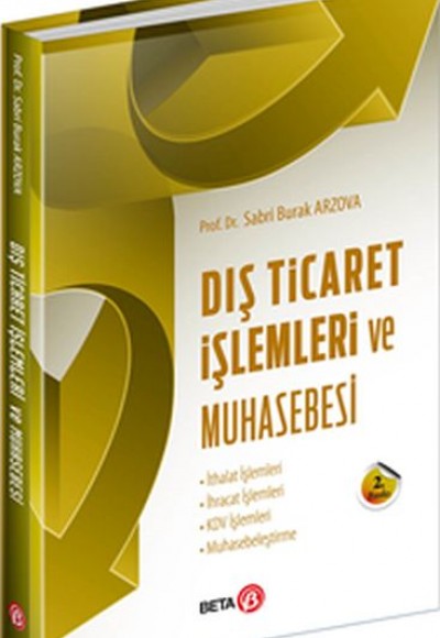 Dış Ticaret İşlemleri ve Muhasebesi