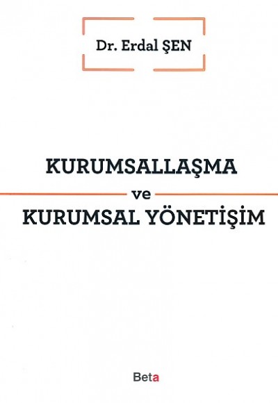 Kurumsallaşma ve Kurumsal Yönetişim