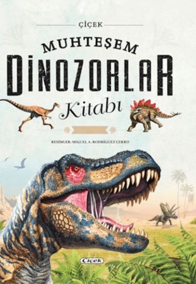 Muhteşem Dinozorlar Kitabı