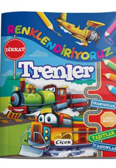 Renklendiriyoruz - Trenler
