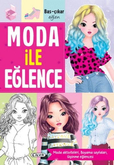 Moda ile Eğlence