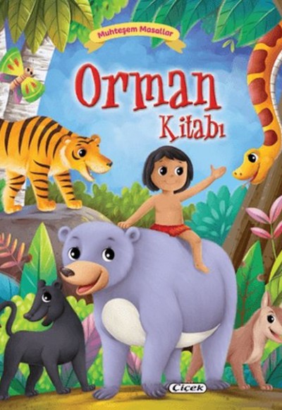 Muhteşem Masallar - Orman Kitabı