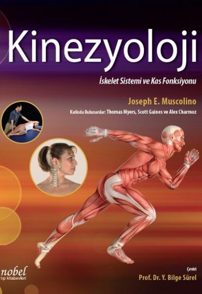 Kinezyoloji: İskelet Sistemi ve Kas Fonksiyonu (Ciltli)