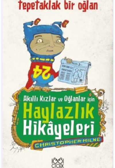 Akıllı Kızlar ve Oğlanlar İçin Haylazlık Hikayeleri