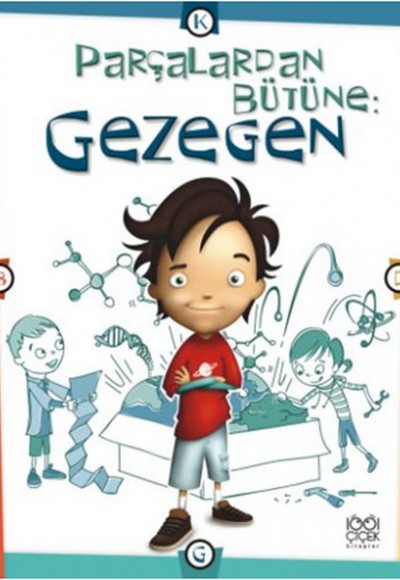 Parçalardan Bütüne: Gezegen