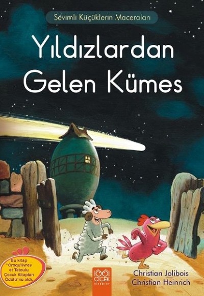 Meraklı Tavuklar - Yıldızlardan Gelen Kümes