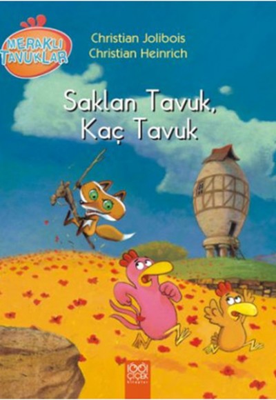 Saklan Tavuk Kaç Tavuk