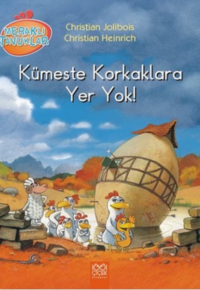 Meraklı Tavuklar - Kümeste Korkaklara Yer Yok!