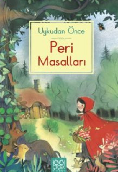 Uykudan Önce Peri Masalları