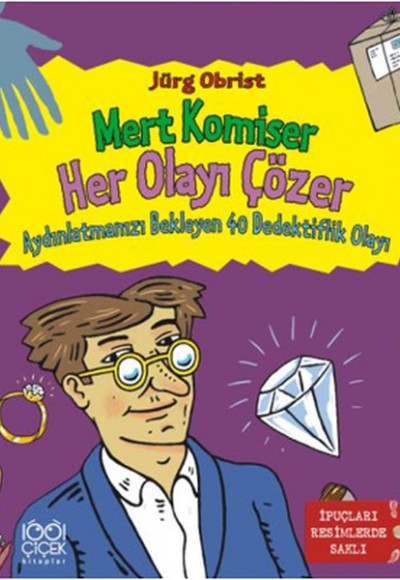 Mert Komiser Her Olayı Çözer