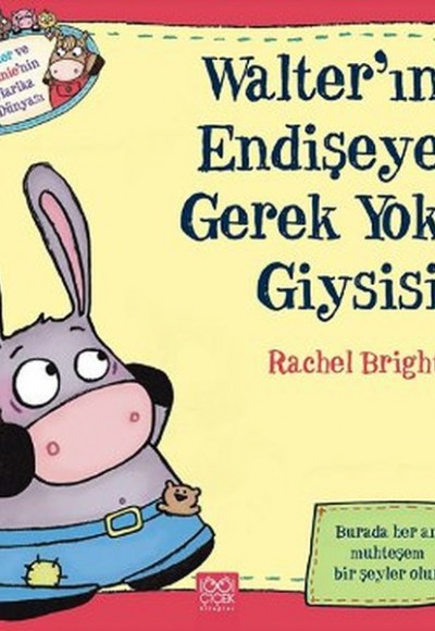 Walterın Endişeye Gerek Yok Giysisi