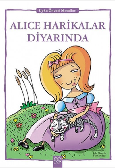 Alice Harikalar Diyarında - Uyku Öncesi Masalları Serisi