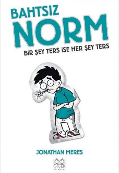 Bahtsız Norm 5. Cilt - Bir Şey Ters İse Her Şey Ters