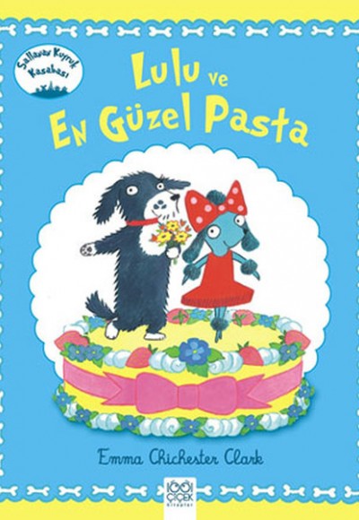 Lulu ve En Güzel Pasta