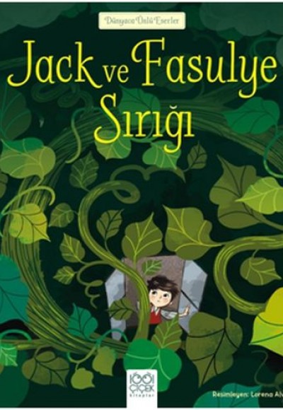 Dünyaca Ünlü Eserler - Jack ve Fasulye Sırığı