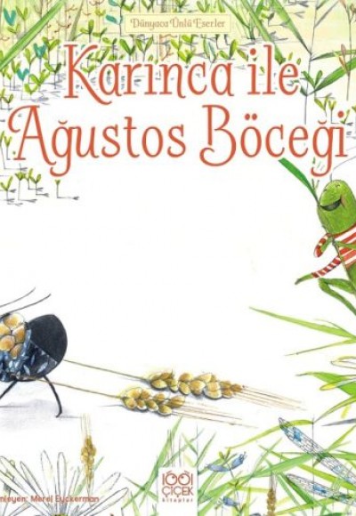 Dünyaca Ünlü Eserler - Karınca ile Ağustos Böceği