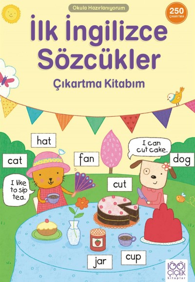Okula Hazırlanıyorum - İlk İngilizce Sözcükler Çıkartma Kitabım