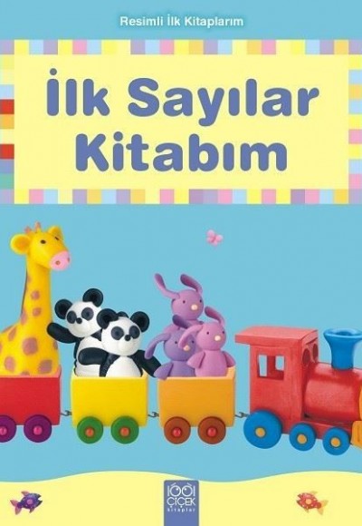 İlk Sayılar Kitabım - Resimli İlk Kitaplarım