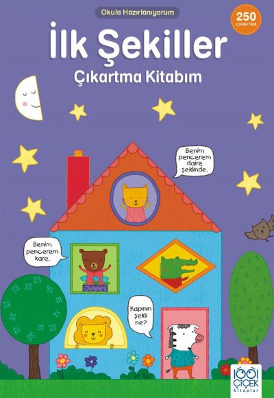 Okula Hazırlanıyorum - İlk Şekiller Çıkartma Kitabım