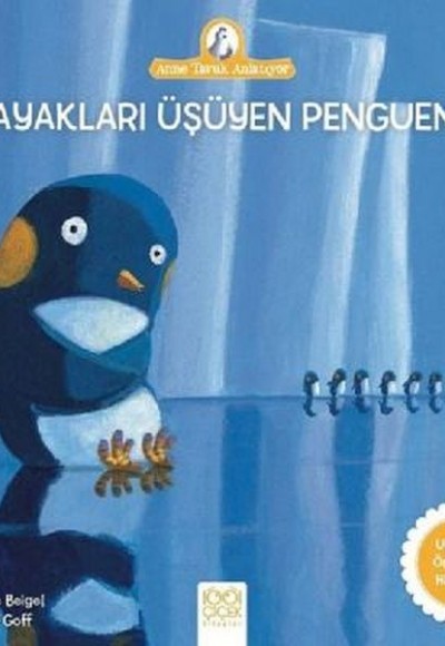 Anne Tavuk Anlatıyor - Ayakları Üşüyen Penguen