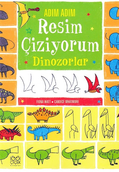 Adım Adım Resim Çiziyorum Dinozorlar