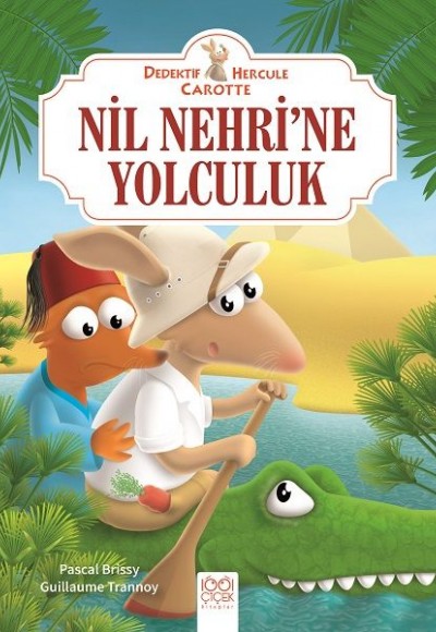 Dedektif Hercule Carotte Nil Nehri’ne Yolculuk